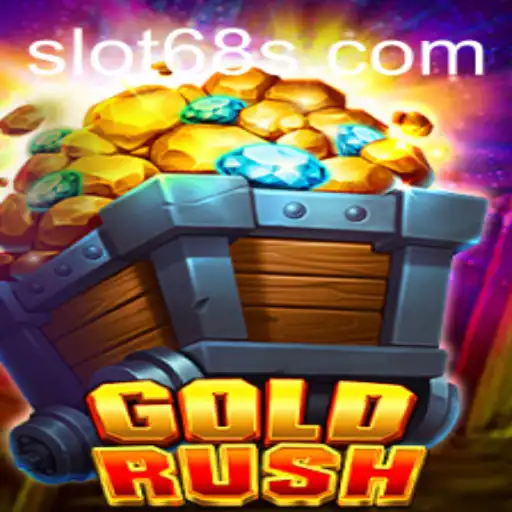 Descubra o Empolgante Jogo GoldRush no 68S.com