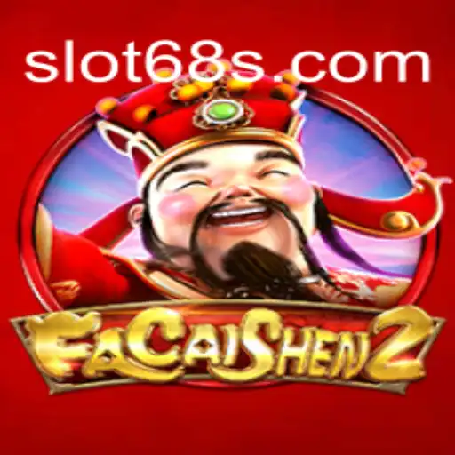 Descubra o Empolgante Mundo de FaCaiShen2 no 68S.com