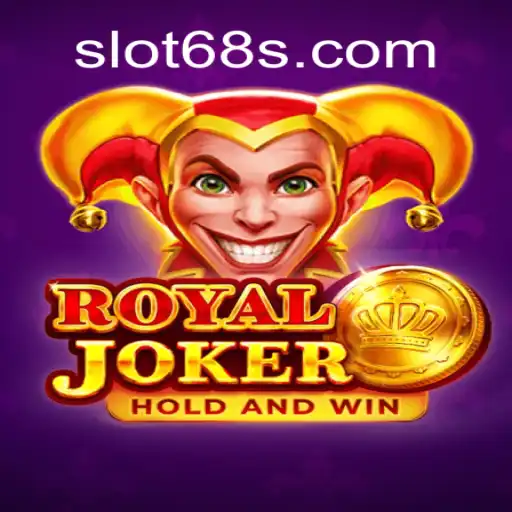 Descubra a Excitante Experiência de Jogo com RoyalJoker no 68S.com